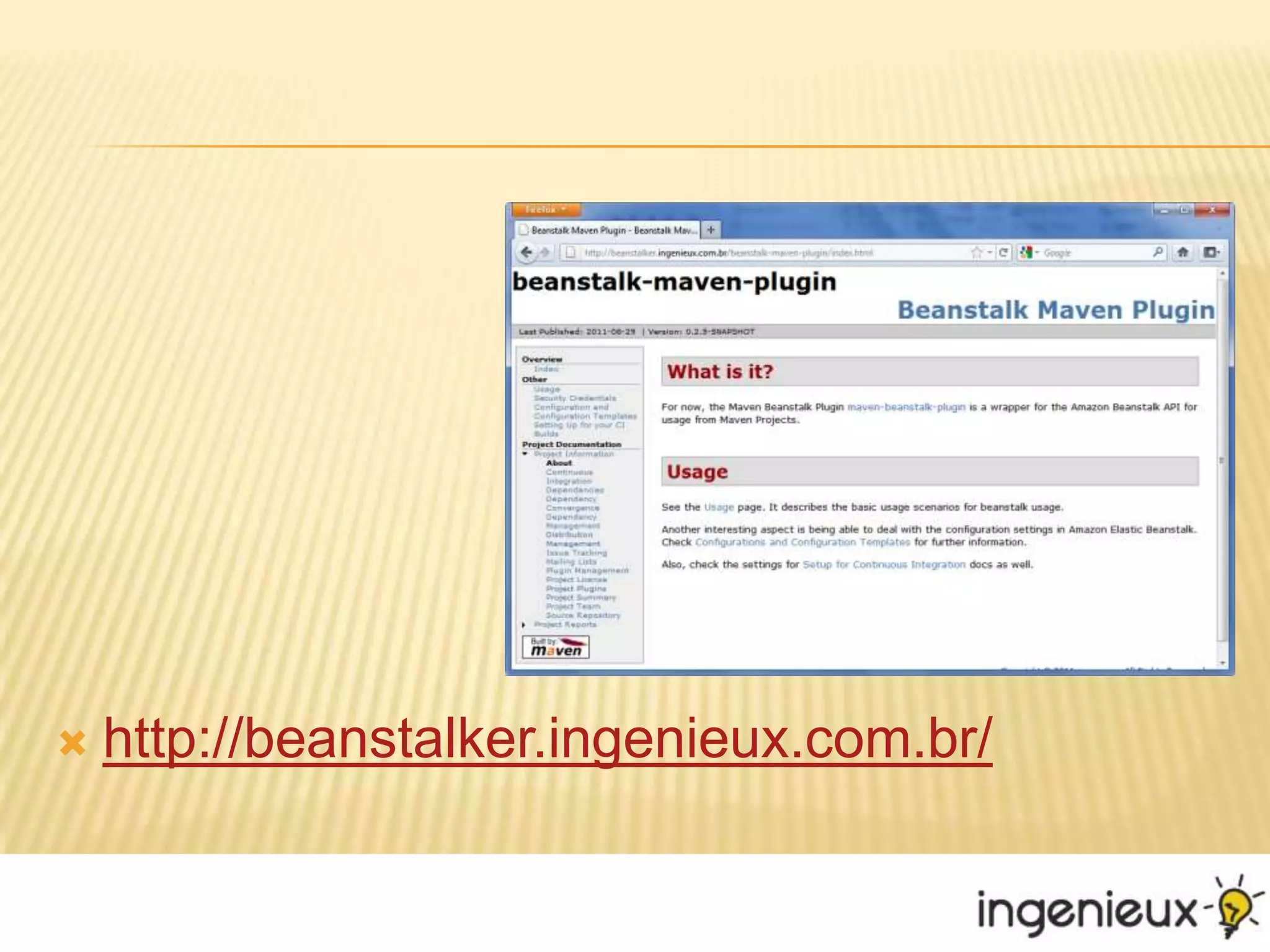 http://beanstalker.ingenieux.com.br/