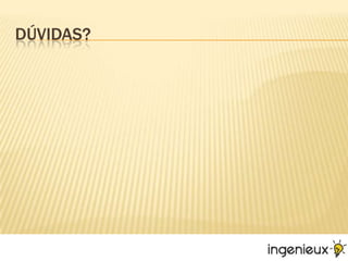 Dúvidas?