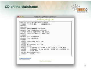 CD on the Mainframe 
15 
 