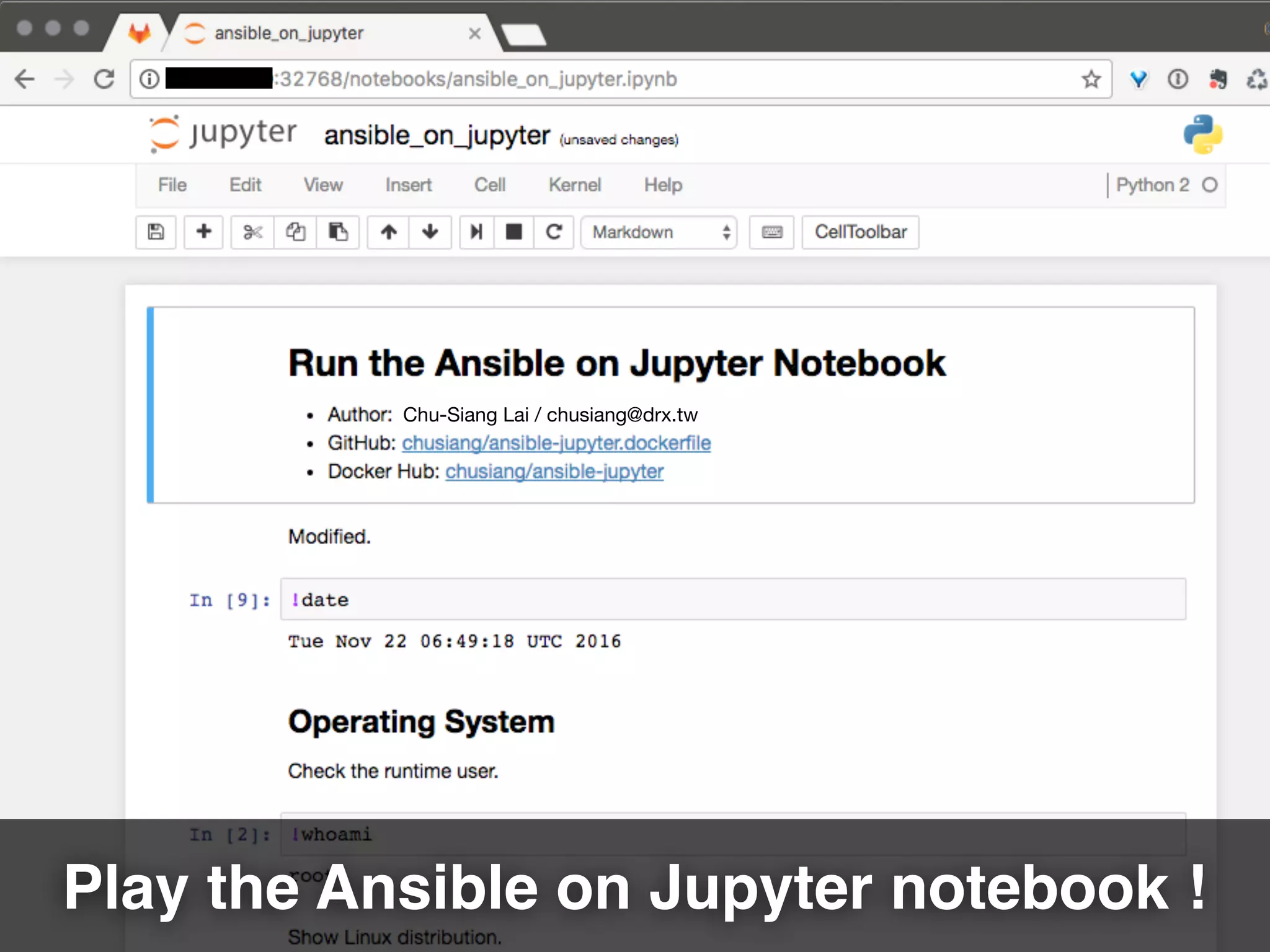 Chu-Siang Lai / chusiang@drx.tw
Play the Ansible on Jupyter notebook !
 