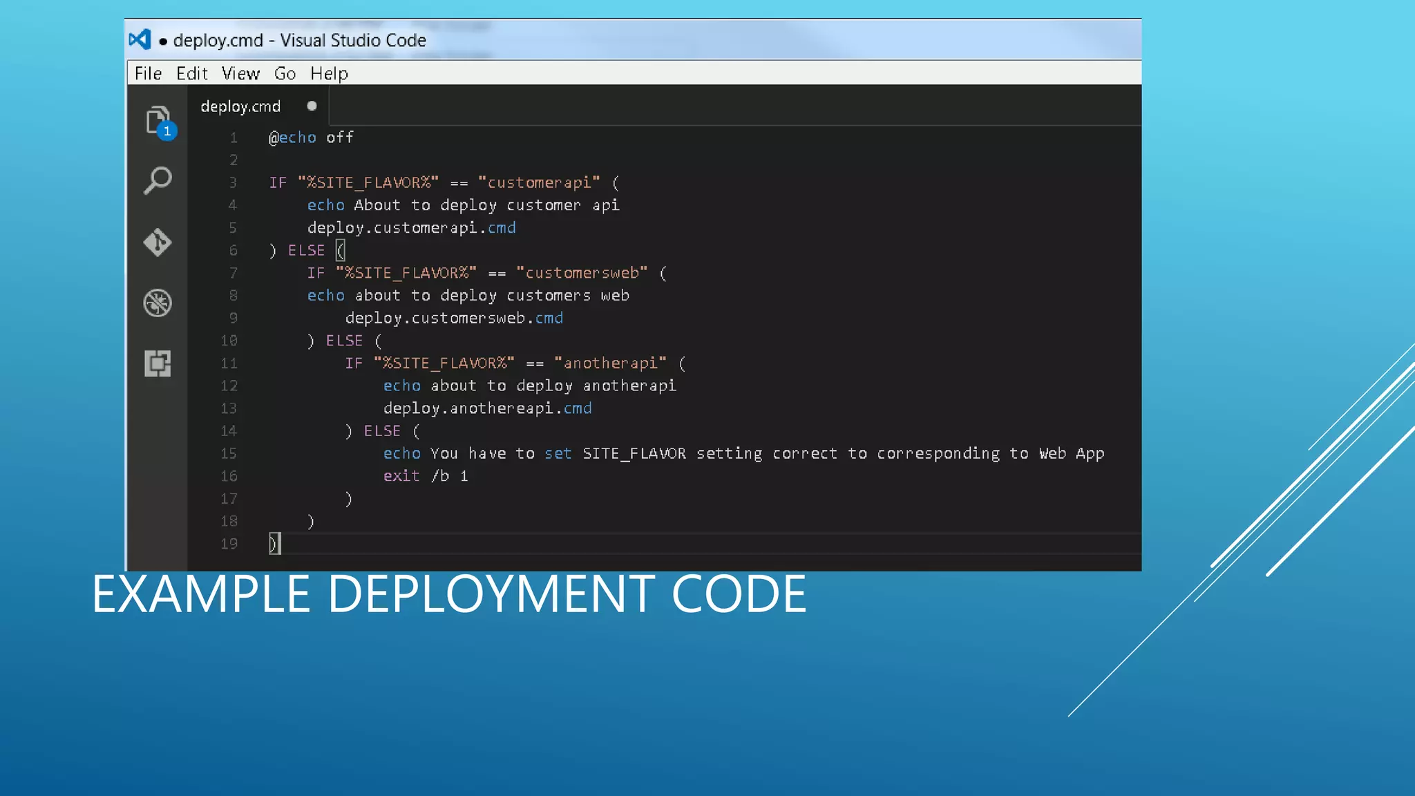 EXAMPLE DEPLOYMENT CODE
 