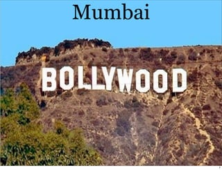 Mumbai




Licensed Under Creative Commons by Naresh Jain
                                                 7
 