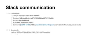 Slack communication
 