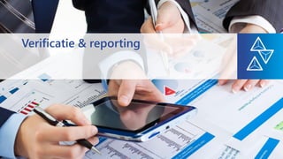 Verificatie & reporting
 