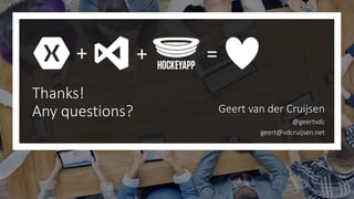 Geert van der Cruijsen
@geertvdc
geert@vdcruijsen.net
Thanks!
Any questions?
+ + =
 