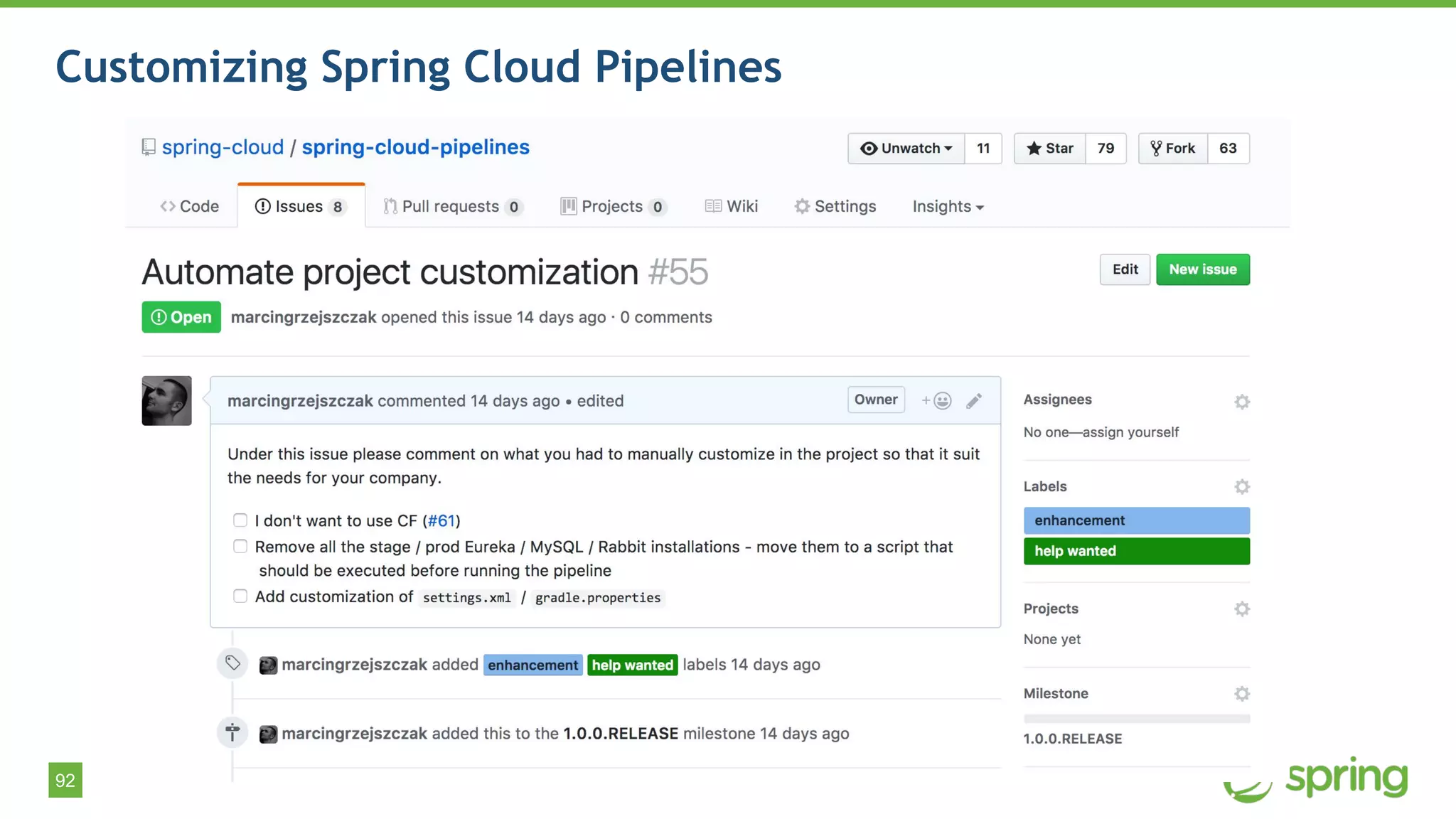 92
Customizing Spring Cloud Pipelines
 