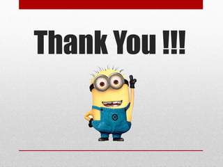 Thank You !!!
 
