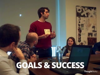 GOALS & SUCCESS 
 