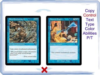 Copy
Control
Text
Type
Color
Abilities
P/T
 