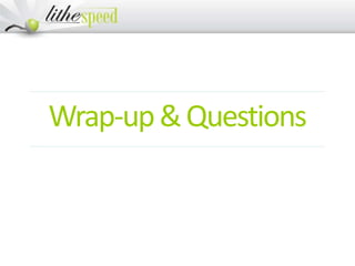 Wrap-up&Questions
 