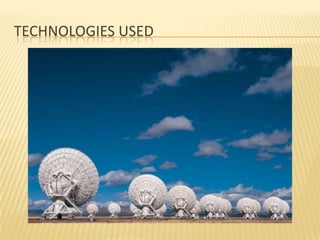 TECHNOLOGIES USED
 