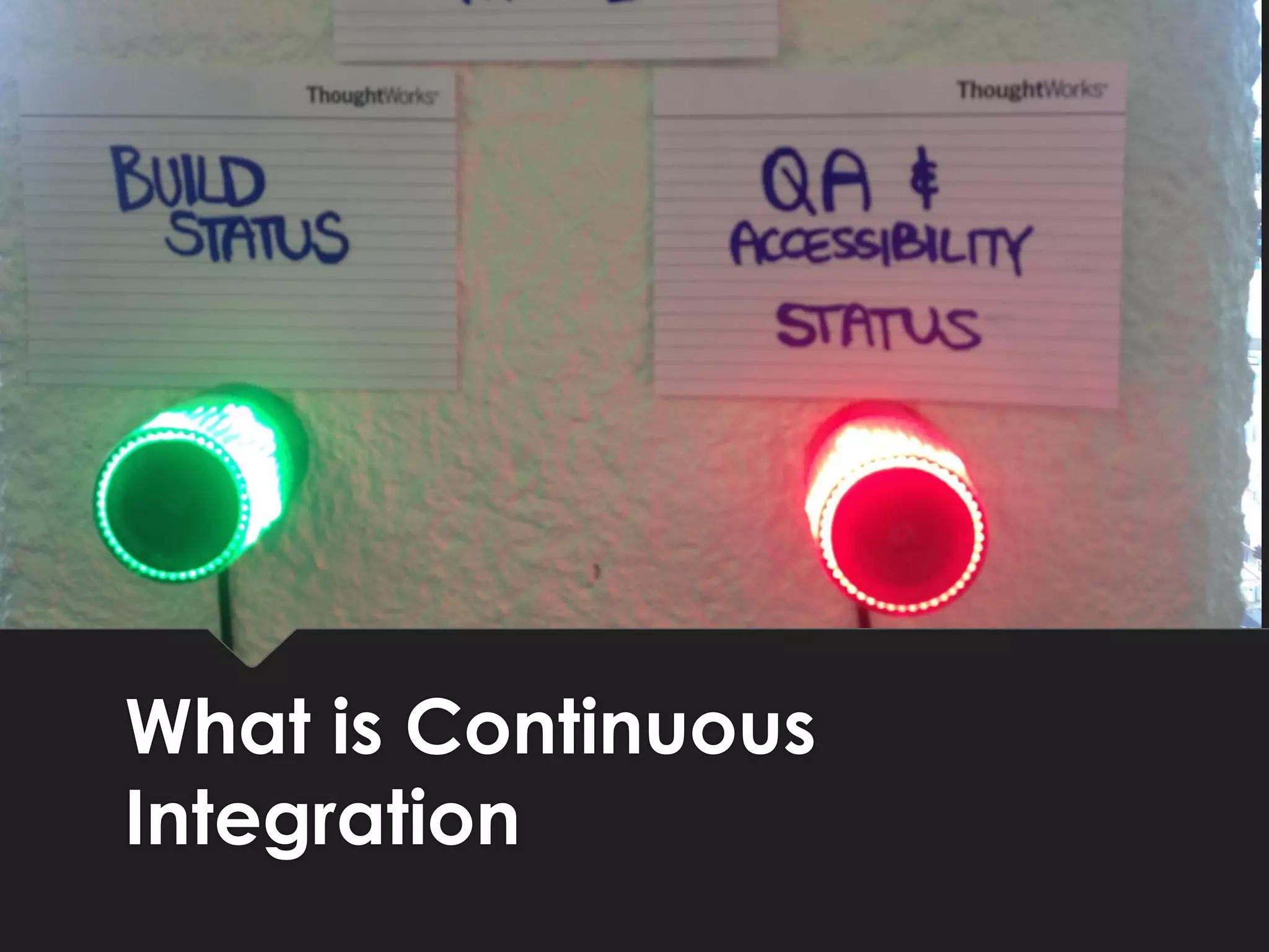WhatisContinuousIntegration  