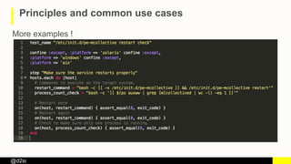 @d2si
Principles and common use cases
More examples !
 
