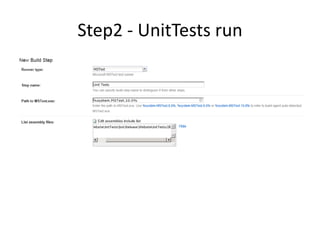 Step2 - UnitTests run
 