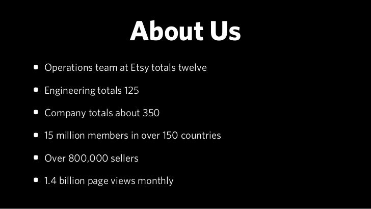 Continuously Deploying Culture: Scaling Culture at Etsy - Velocity Europe 2012 Slide 2