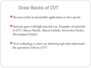 Continuously variable transmissions (CVT) PPT