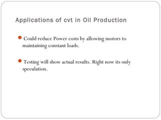 Continuously variable transmissions (CVT) PPT