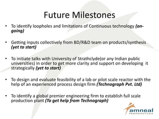 Continuous manufacturing technology | PPTX