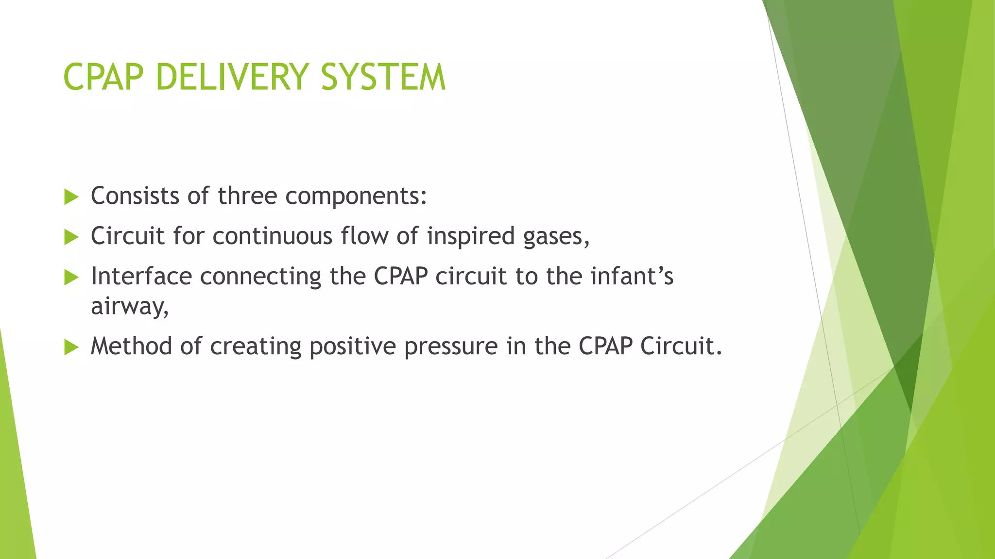 Continuous possitive pressure ventilation (cpap) | PPTX