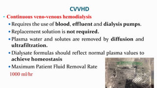 Continuous renal replacement therapy crrt | PPTX