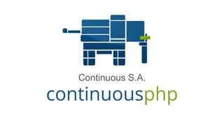 Continuous S.A.
continuousphp
 