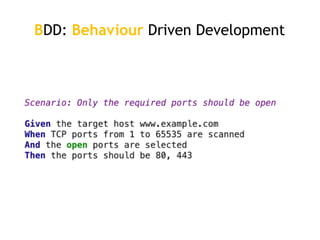 BDD: Behaviour Driven Development
 