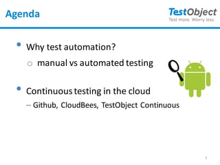 Continuous Testing in the Cloud | PPT