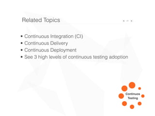 Design development pipelines 21
Commit Stage
Unit Tests
Code Analysis
Code Review
'
Triggers
/branches/product-1.0
Development
Unit Tests
Code Analysis
Development pipeline
Build
Package
Sanity Tests
Verify Metrics
Publishing
Test Report
Unit Test Coverage
Project Metrics
Release Package
Fast Builds pattern ,
Artifact
Repository$
01
 