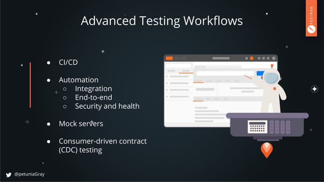 Postman Webinar: “Continuous Testing with Postman” | PPT