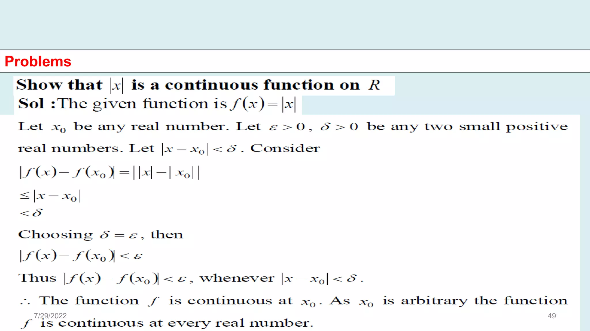 Problems
7/29/2022 49
 