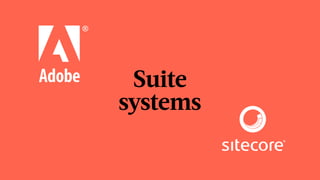 Suite  
systems
 