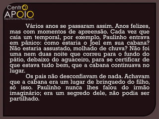 www.AulasParticulares.Info - Português -  Contos e Crônicas
