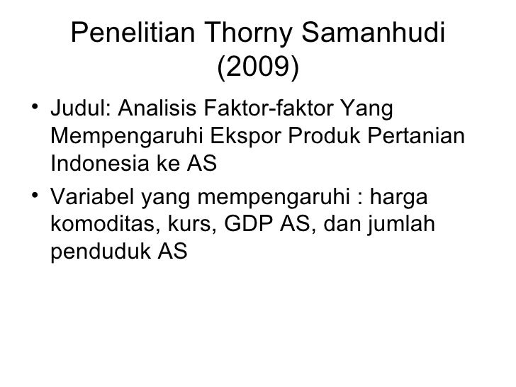 Contoh contoh penelitian faktor-faktor yg mempengaruhi 