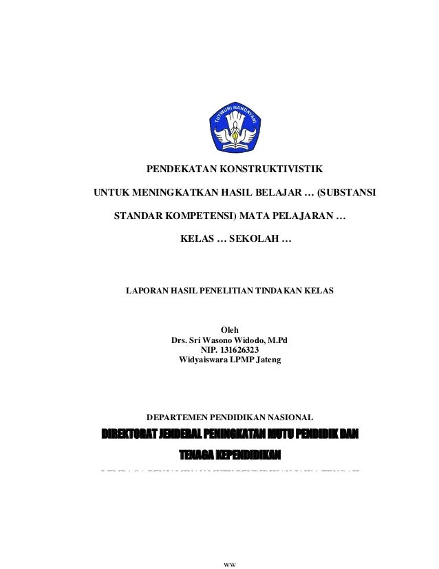 18++ Makalah Penyusunan Laporan Penelitian Tindakan Kelas | My Tugas