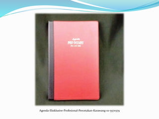 Agenda-Eksklusive-Profesional-Percetakan-Karawang-01-557x579
 