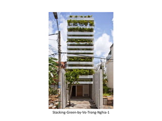 Stacking-Green-by-Vo-Trong-Nghia-1
 