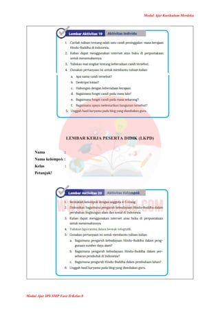 Modul Ajar Kurikulum Merdeka
Modul Ajar IPS SMP Fase D Kelas 8
LEMBAR KERJA PESERTA DIDIK (LKPD)
Nama :
Nama kelompok :
Kelas :
Petunjuk!
 