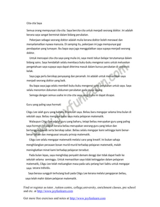 Find or register as tutor , tuition centre, college,university, enrichment classes, pre school
and etc. at http://www.joyfunlearn.com
Get more free exercises and notes at http://www.joyfunlearn.com
 