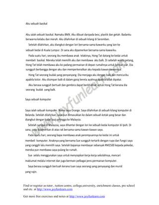 Find or register as tutor , tuition centre, college,university, enrichment classes, pre school
and etc. at http://www.joyfunlearn.com
Get more free exercises and notes at http://www.joyfunlearn.com
 