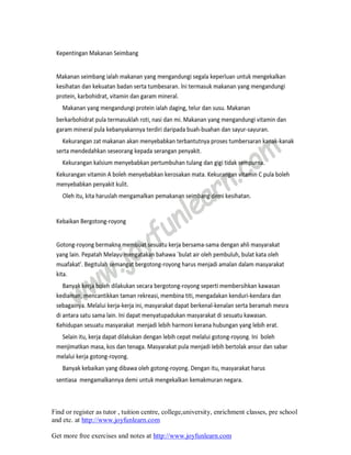 Find or register as tutor , tuition centre, college,university, enrichment classes, pre school
and etc. at http://www.joyfunlearn.com
Get more free exercises and notes at http://www.joyfunlearn.com
 