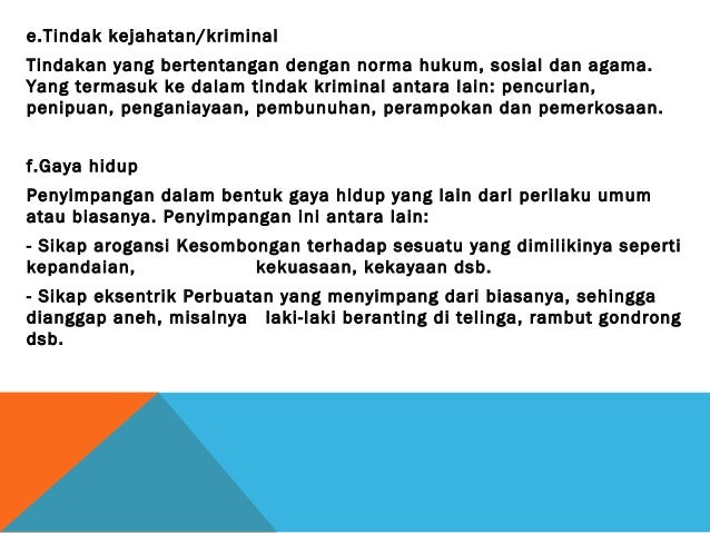 Contoh penyimpangan sosial