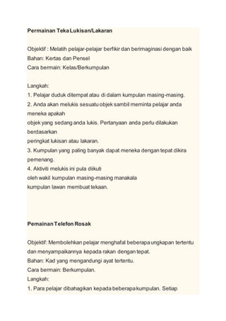 Contoh Aktiviti Permainan Bahasa Dalam Kelas