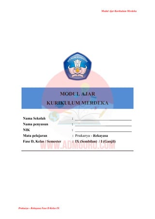 Modul Ajar Prakarya Rekayasa Kelas 9 Kurikulum Merdeka | PDF
