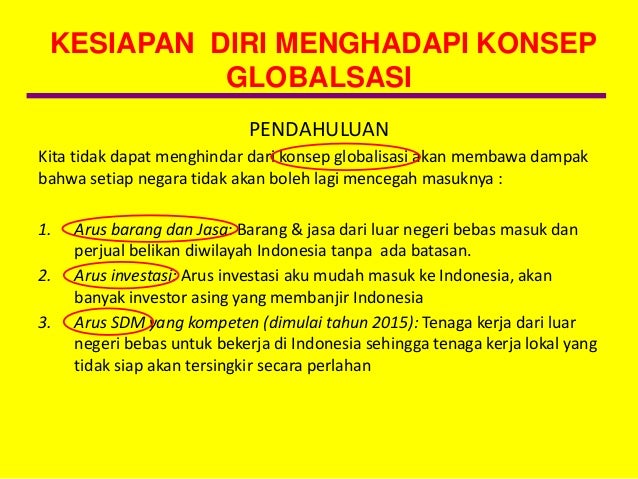 Contoh Globalisasi Yang Masuk Ke Indonesia - Gamis Murni