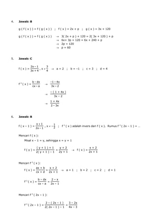 4.   Jawab: B

     g(f(x))=f(g(x))                             ;       f ( x ) = 2x + p        ;   g ( x ) = 3x + 120

  ...