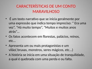Conto Maravilhoso - Aula para o 7º Ano.pptx