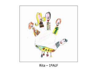 Rita – 1ºALF
 