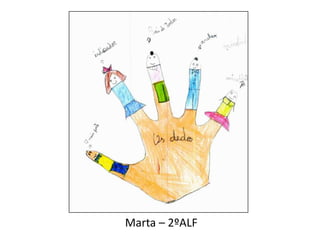 Marta – 2ºALF
 