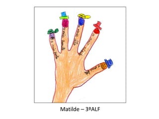 Matilde – 3ºALF
 
