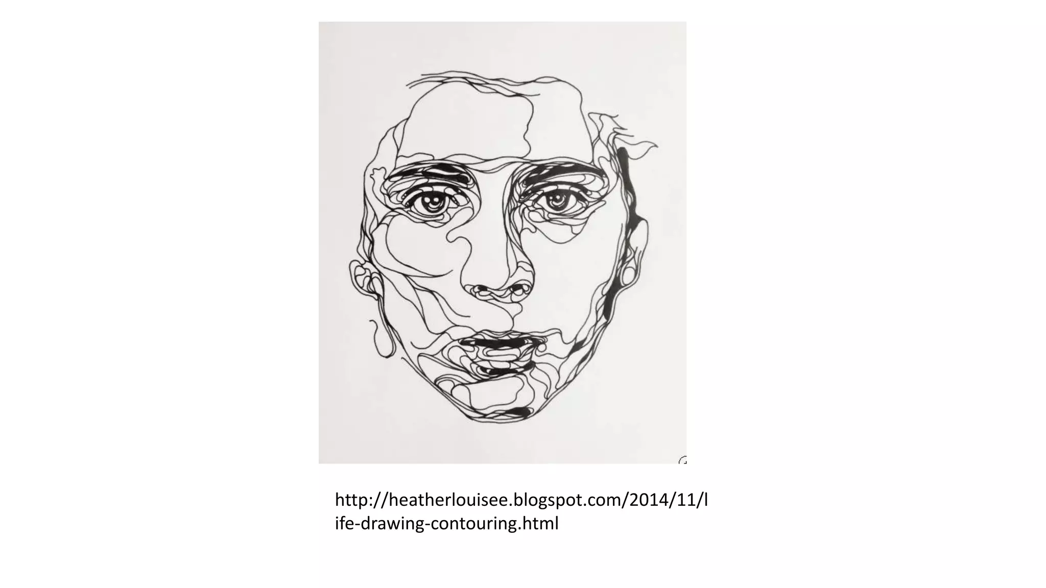 http://heatherlouisee.blogspot.com/2014/11/l
ife-drawing-contouring.html
 